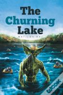 The Churning Lake