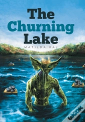 The Churning Lake