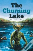 The Churning Lake