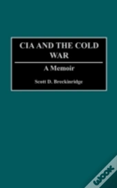 The Cia And The Cold War