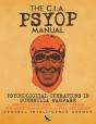 The Cia Psyop Manual - Psychological Operations In Guerrilla Warfare - Preview