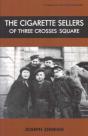 The Cigarette Sellers Of Three Crosses Square - Preview