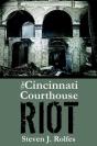 The Cincinnati Courthouse Riot - Preview