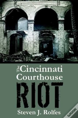 Capa do artigo The Cincinnati Courthouse Riot