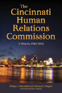 The Cincinnati Human Relations Commission - Preview