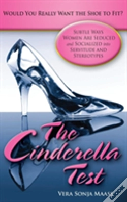 Capa do artigo The Cinderella Test: Would You Really Want The Shoe To Fit?