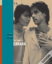 The Cinema Of Canada