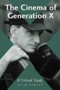 The Cinema Of Generation X - Preview