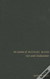 The Cinema Of Michael Mann