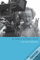 The Cinema Of Michael Mann
