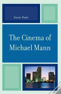 Capa do artigo The Cinema Of Michael Mann