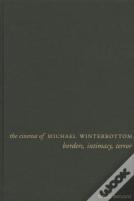 The Cinema Of Michael Winterbottom