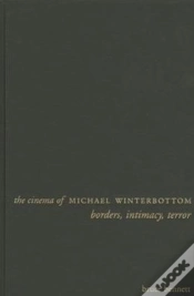 Capa do artigo The Cinema Of Michael Winterbottom