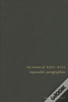 The Cinema Of Raul Ruiz