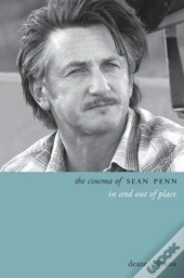 The Cinema Of Sean Penn