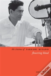 The Cinema Of Takeshi Kitano