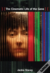 Capa do artigo The Cinematic Life Of The Gene