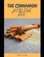 The Cinnamon Healing Book - Preview
