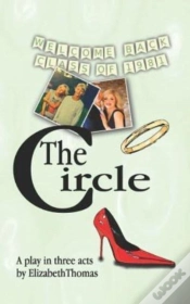 Capa do artigo The Circle: A Play In Three Acts