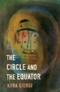 The Circle And The Equator - Preview