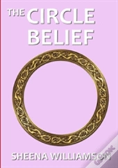 The Circle Belief