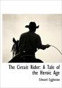 The Circuit Rider: A Tale Of The Heroic - Preview