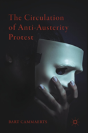 The Circulation Of Anti-Austerity Protest - Preview