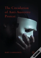 Capa do artigo The Circulation Of Anti-Austerity Protest