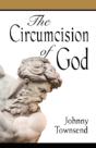 The Circumcision Of God - Preview