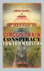 The Circus Train Conspiracy - Preview