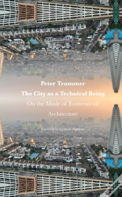 Capa do artigo The City As A Technical Being