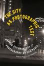 The City As Photographic Text - Preview
