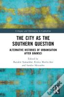 The City As The Southern Question