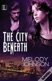 The City Beneath