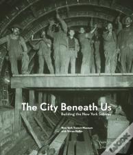 The City Beneath Us