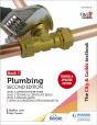 The City & Guilds Textbook: Plumbing Book 1, Second Edition: For The Level 3 Apprenticeship (9189), Level 2 Technical Certificate (8202), Level 2 Dipl - Preview
