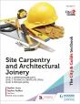 The City & Guilds Textbook: Site Carpentry And Architectural Joinery For The Level 2 Apprenticeship (6571), Level 2 Technical Certificate (7906) & Lev - Preview