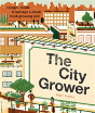 The City Grower - Preview