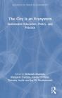 The City Is An Ecosystem - Preview
