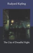 The City Of Dreadful Night
