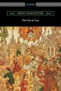 The City Of God (Translated With An Introduction By Marcus Dods) - Preview