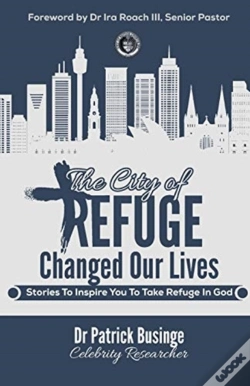 Capa do artigo The City Of Refuge Changed Our Lives