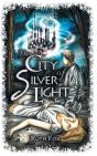 The City Of Silver Light - Preview