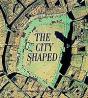 The City Shaped - Preview