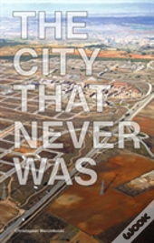 The City That Never Was