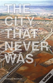 Capa do artigo The City That Never Was