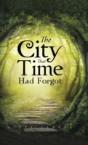 The City That Time Had Forgot - Preview