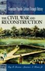 The Civil War And Reconstruction - Preview