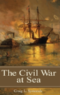 The Civil War At Sea - Preview