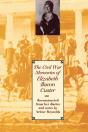 The Civil War Memories Of Elizabeth Bacon Custer - Preview